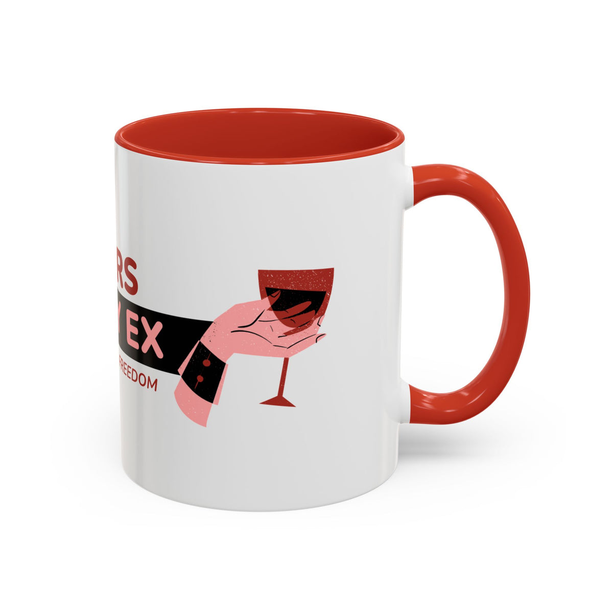 Coffee Mug — "Tears of My Ex" Funny Breakup Wine Lover Accent Mug (11/15 oz)