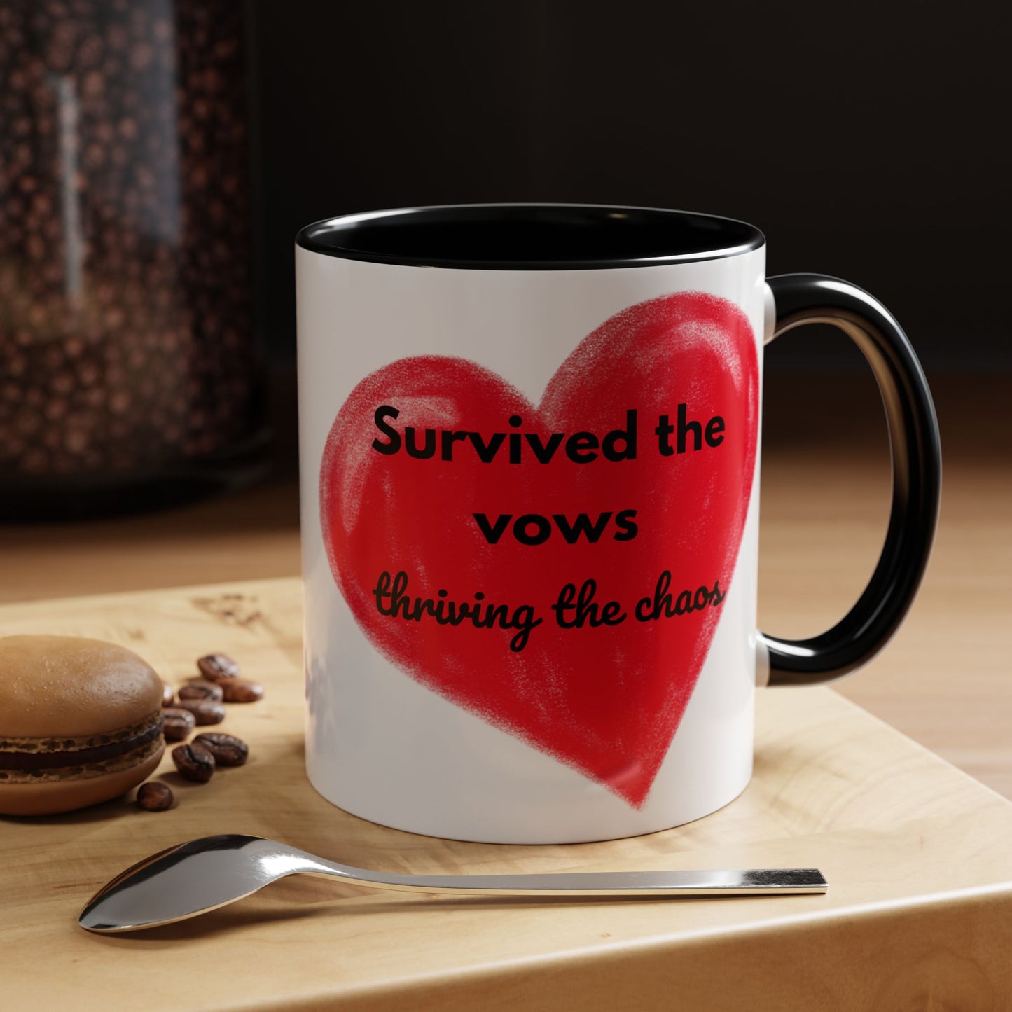 Accent Coffee Mug "Survived the vows, thriving the chaos (11, 15oz)