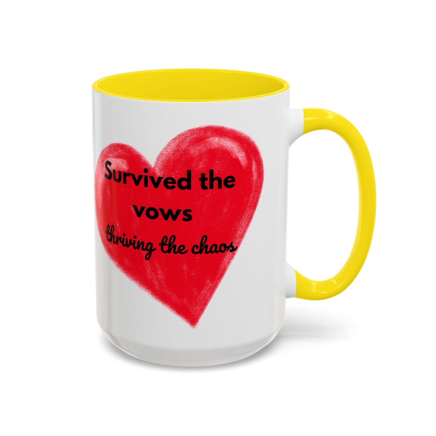 Accent Coffee Mug "Survived the vows, thriving the chaos (11, 15oz)