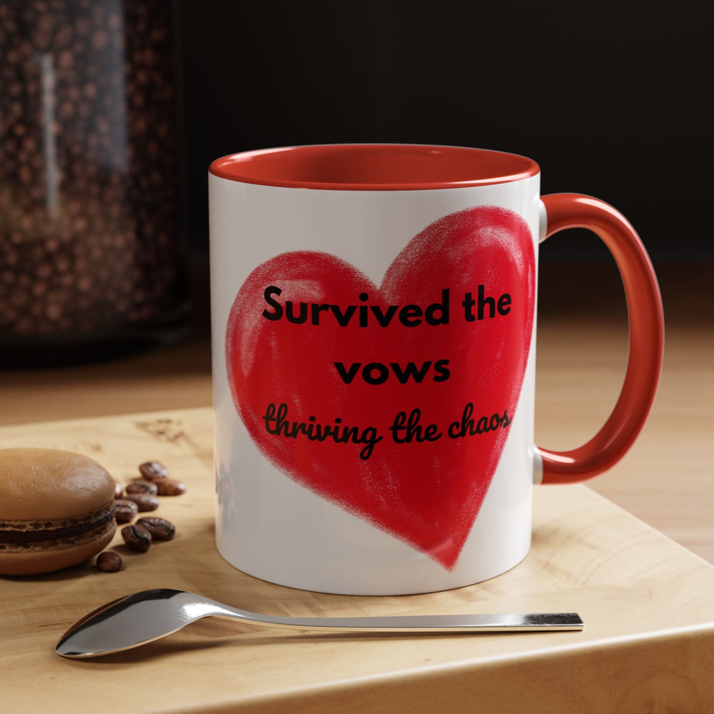 Accent Coffee Mug "Survived the vows, thriving the chaos (11, 15oz)