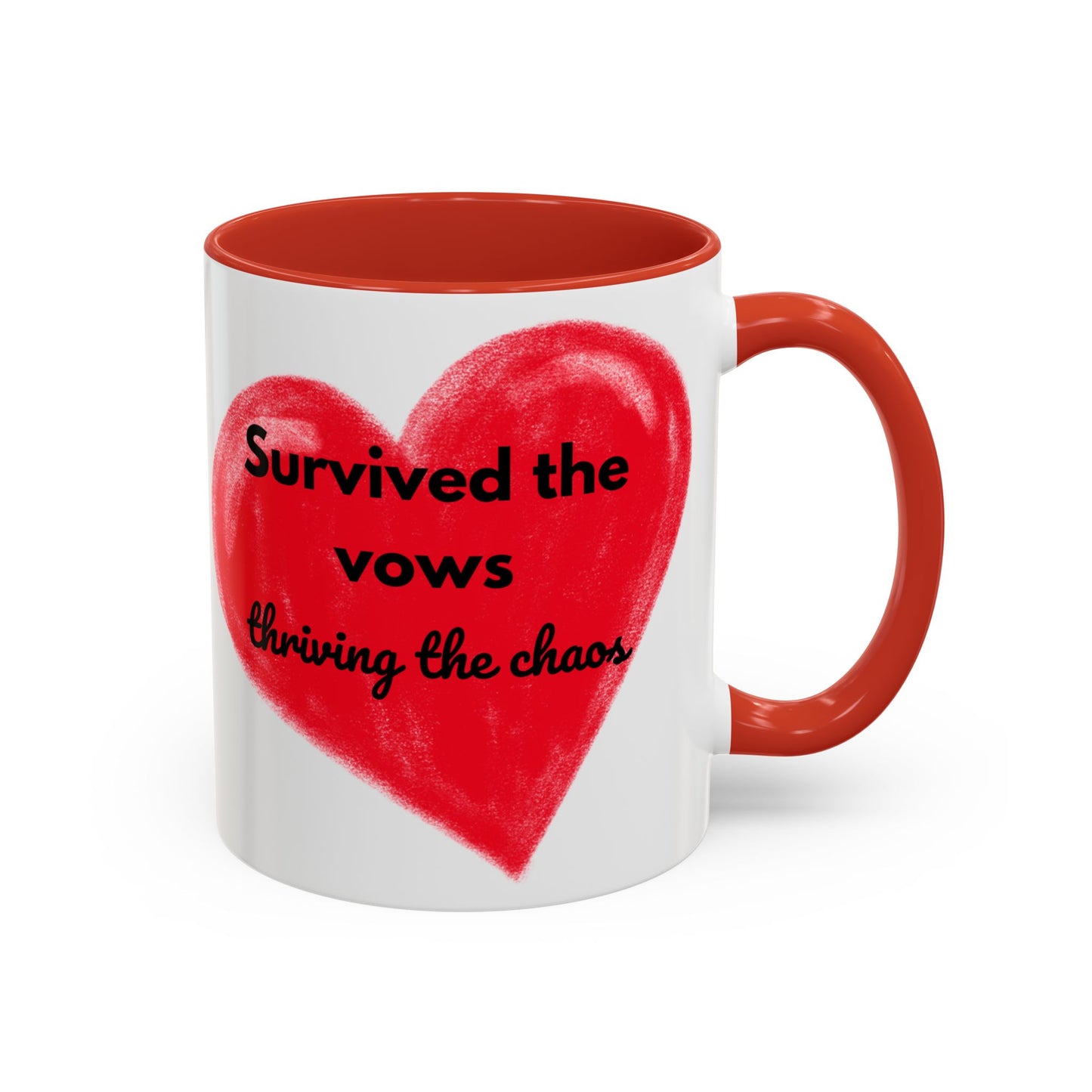 Accent Coffee Mug "Survived the vows, thriving the chaos (11, 15oz)