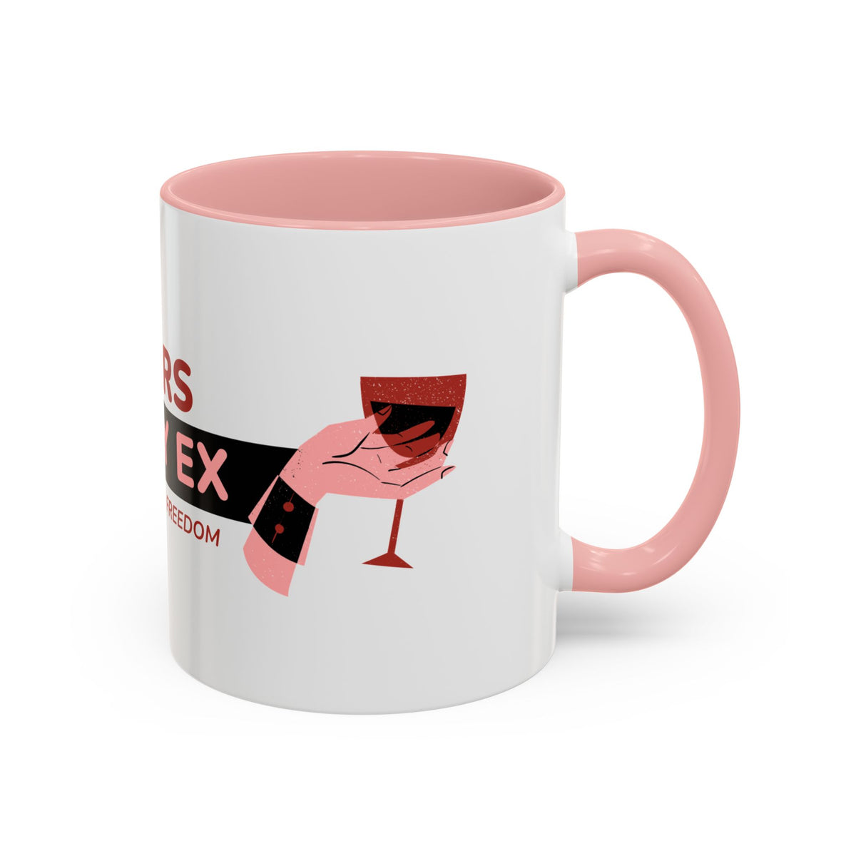 Coffee Mug — "Tears of My Ex" Funny Breakup Wine Lover Accent Mug (11/15 oz)