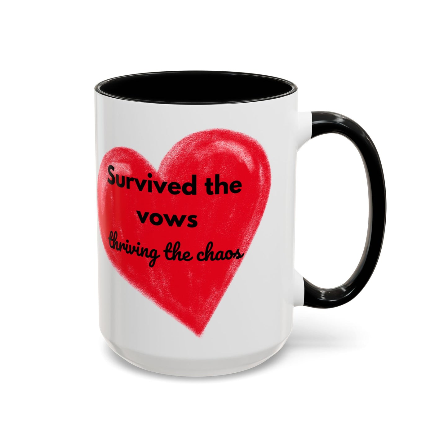 Accent Coffee Mug "Survived the vows, thriving the chaos (11, 15oz)