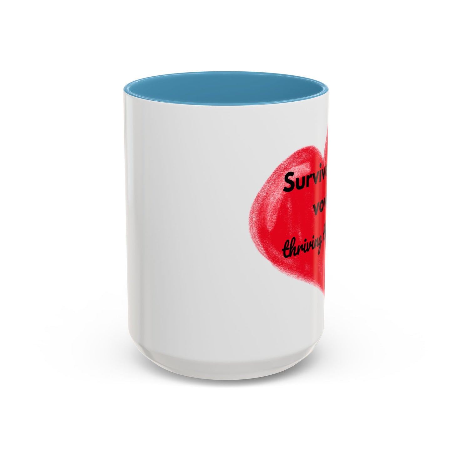 Accent Coffee Mug "Survived the vows, thriving the chaos (11, 15oz)