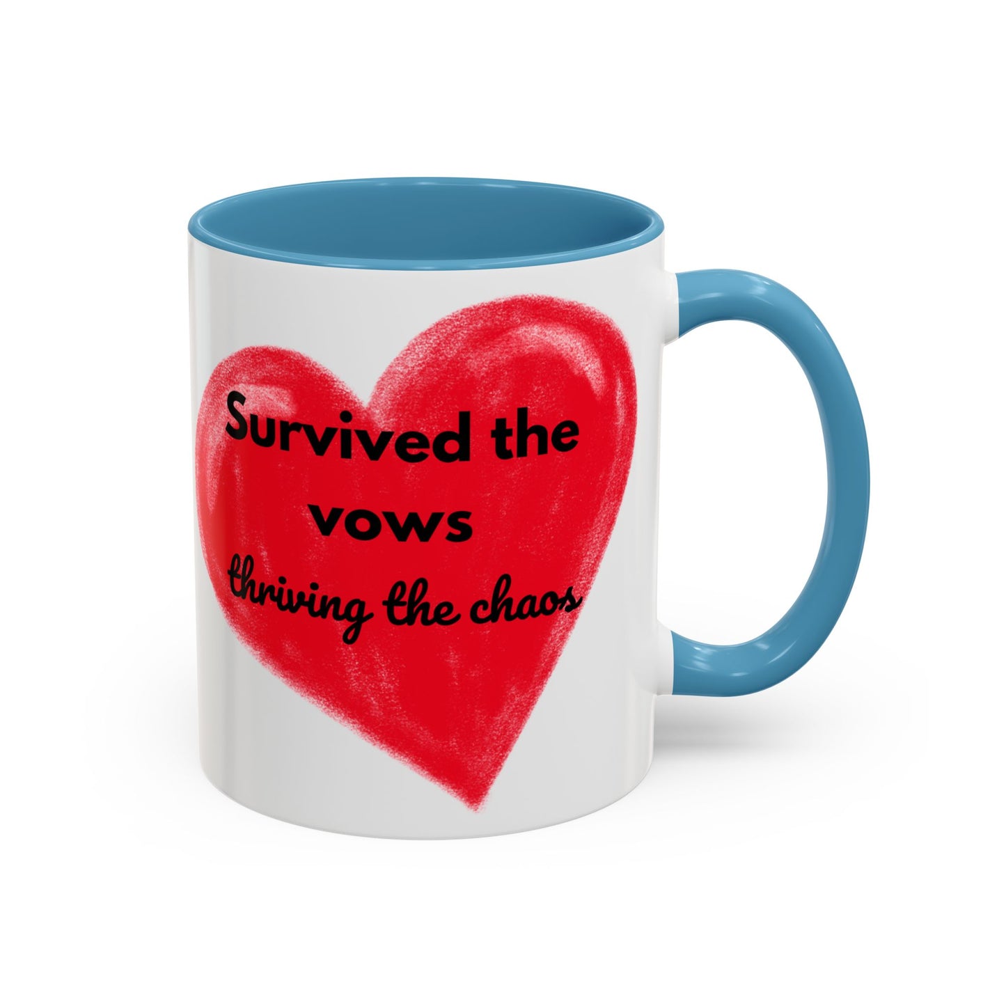 Accent Coffee Mug "Survived the vows, thriving the chaos (11, 15oz)