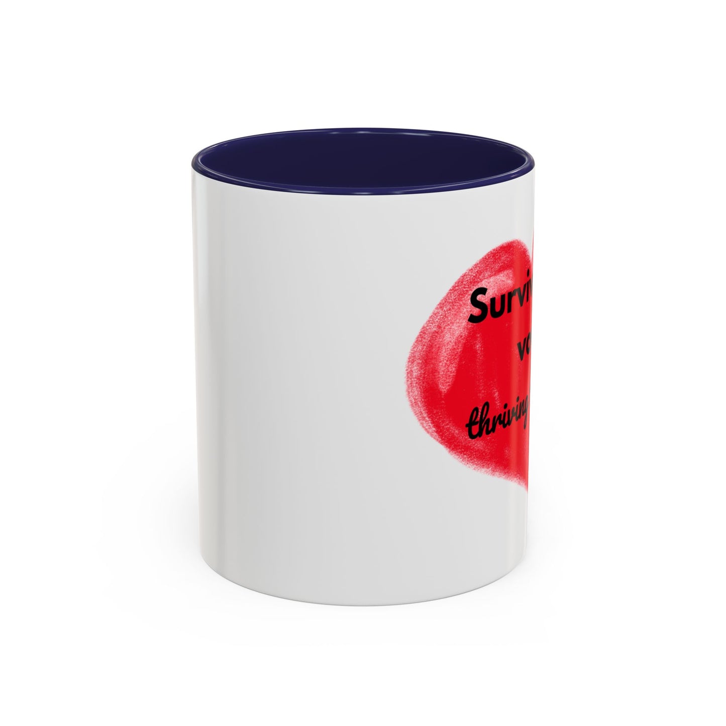 Accent Coffee Mug "Survived the vows, thriving the chaos (11, 15oz)