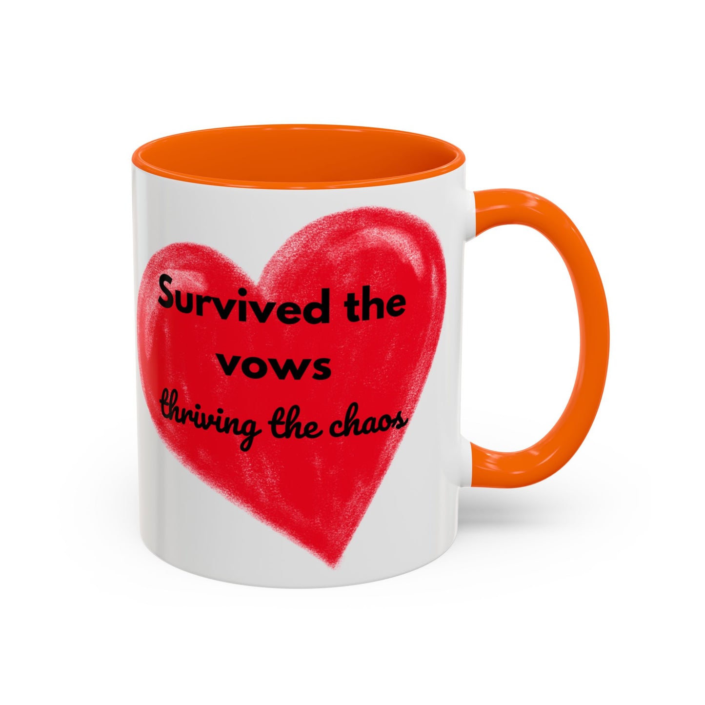 Accent Coffee Mug "Survived the vows, thriving the chaos (11, 15oz)