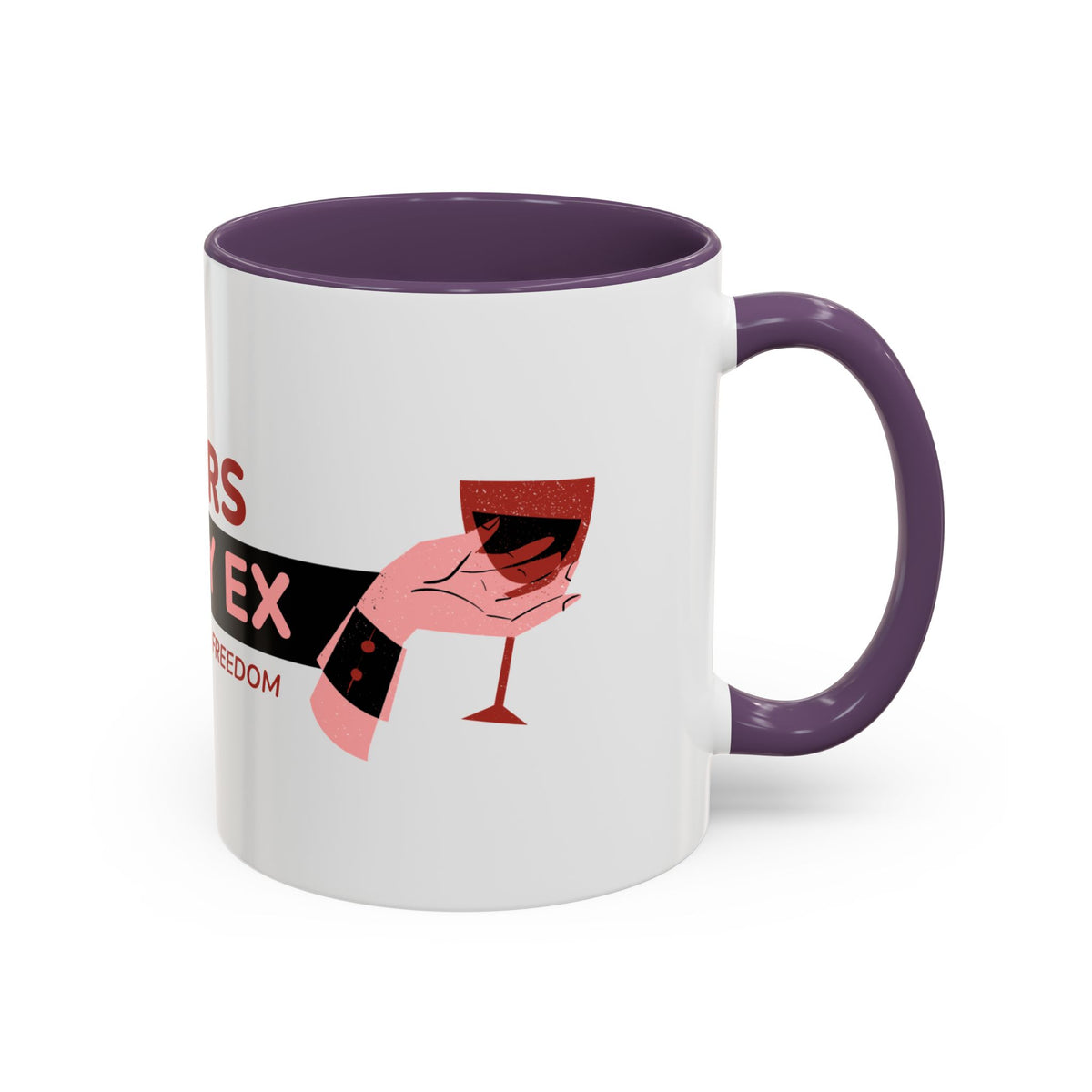 Coffee Mug — "Tears of My Ex" Funny Breakup Wine Lover Accent Mug (11/15 oz)