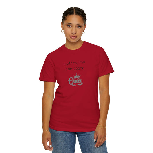 Plotting My Comeback T-shirt