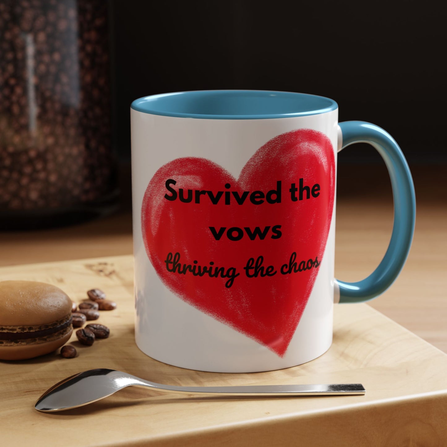 Accent Coffee Mug "Survived the vows, thriving the chaos (11, 15oz)